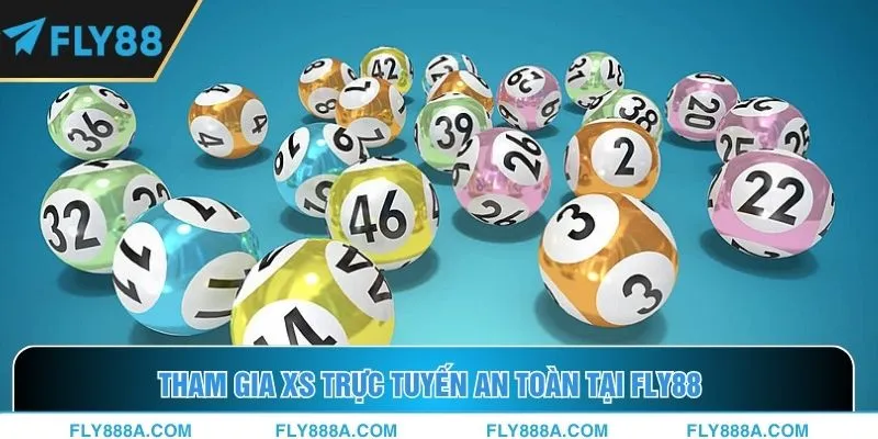 Tham gia XS trực tuyến an toàn tại Fly88